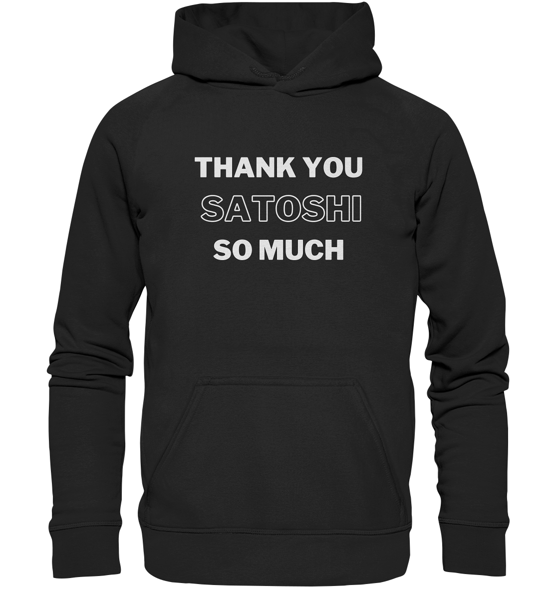 THANK YOU SO MUCH SATOSHI (Version pure white) - LADIES COLLECTION 21% automat. Rabatt bis zum Halving 2024  - Basic Unisex Hoodie