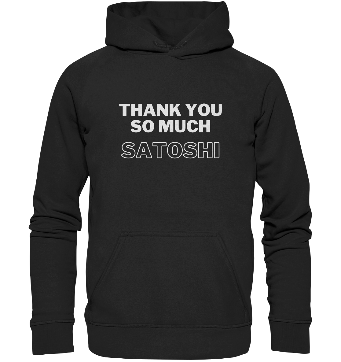 THANK YOU SO MUCH SATOSHI (Version pure white, andere Aufteilung) - LADIES COLLECTION 21% automat. Rabatt bis zum Halving 2024  - Basic Unisex Hoodie