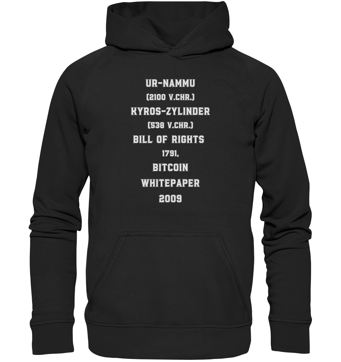 UR-NAMMU, KYROS-ZYLINDER, BILL OF RIGHTS, BITCOIN WHITEPAPER - Basic Unisex Hoodie