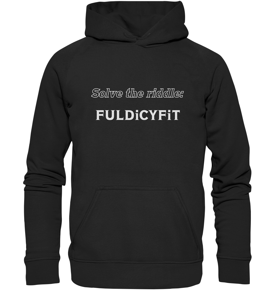 SOLVE THE RIDDLE - FULDiCYFiT - Basic Unisex Hoodie