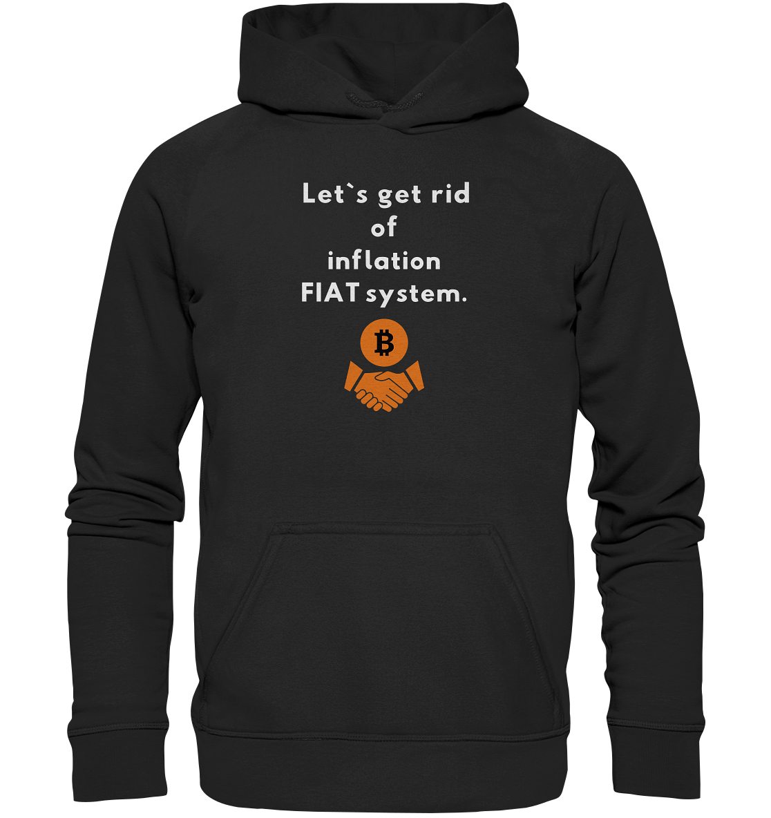 Let`s get rid of inflation FIAT system (Ladies Collection 21% Rabatt bis zum Halving 2024) - Basic Unisex Hoodie