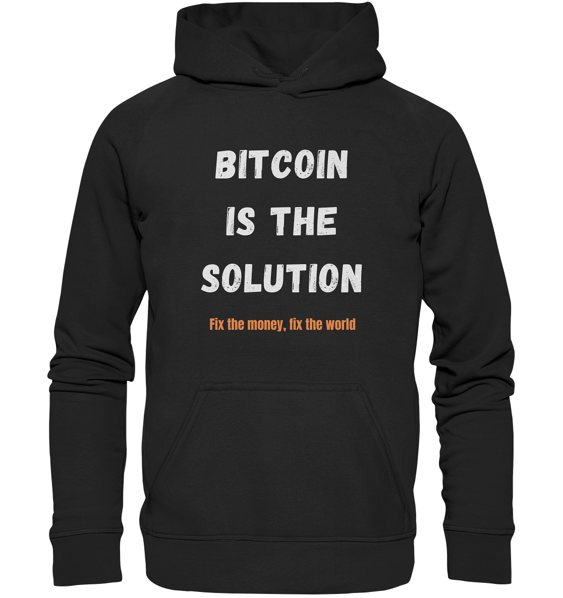 BITCOIN IS THE SOLUTION - Fix the money, fix the world - LADIES COLLECTION 21% automat. Rabatt bis zum Halving 2024  - Basic Unisex Hoodie