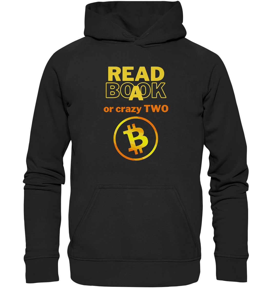 READ A BOOK or CRAZY TWO - (Variante crazy in orange) - Basic Unisex Hoodie
