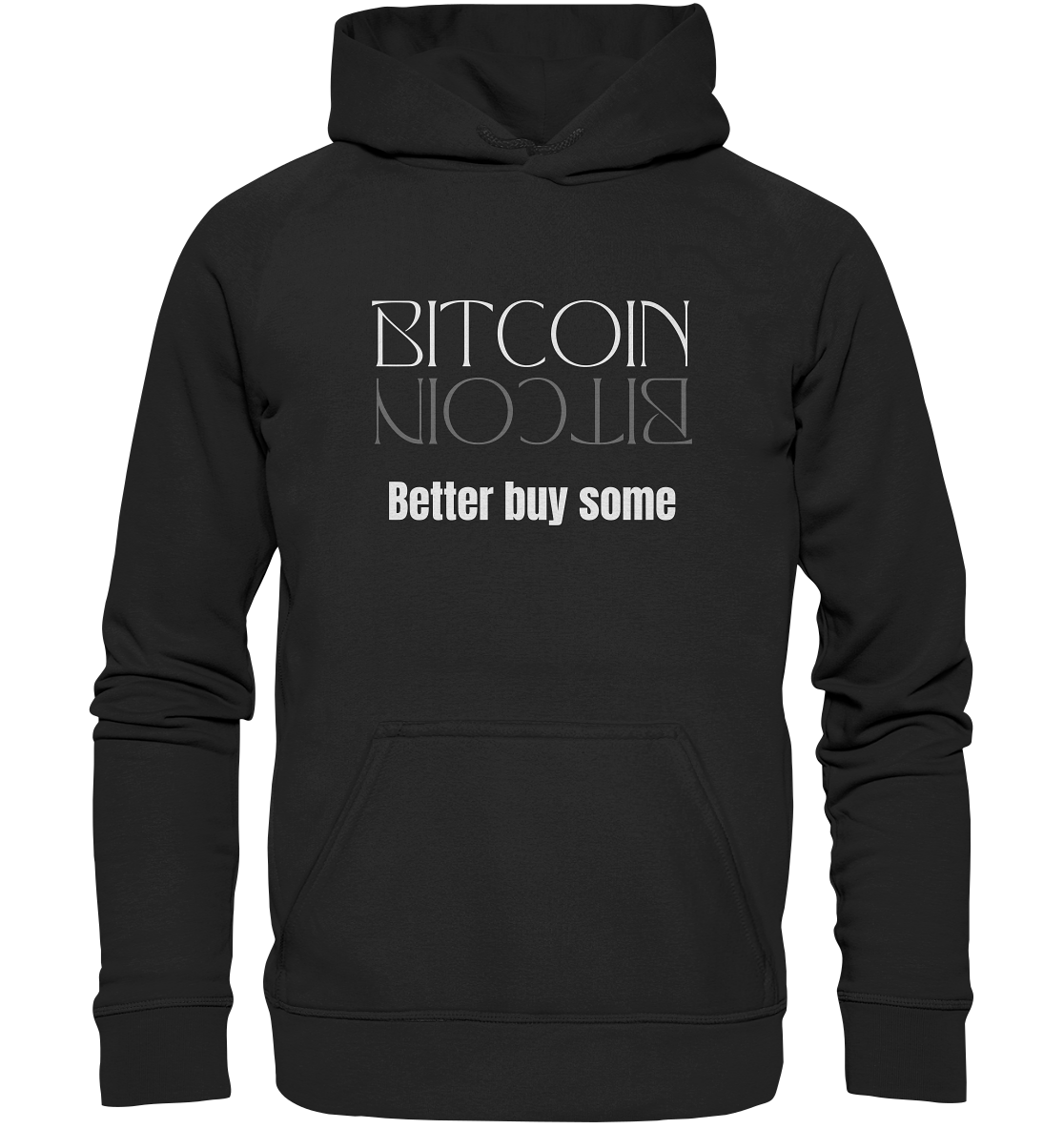 BITCOIN better buy some - LADIES COLLECTION 21% automat. Rabatt bis zum Halving 2024   - Basic Unisex Hoodie