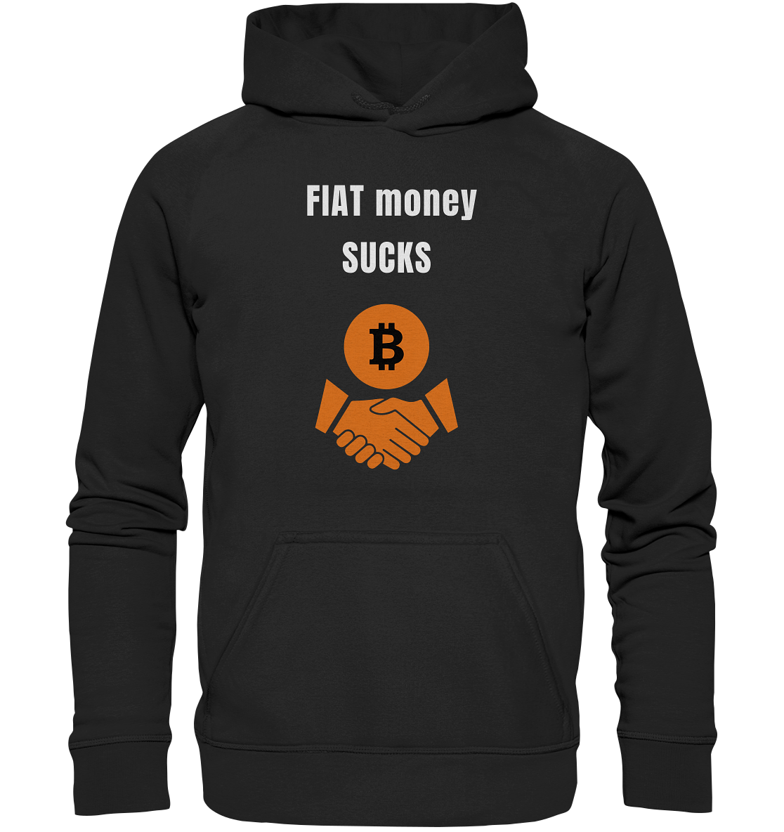 FIAT money SUCKS (Ladies Collection 21% Rabatt bis zum Halving 2024)   - Basic Unisex Hoodie
