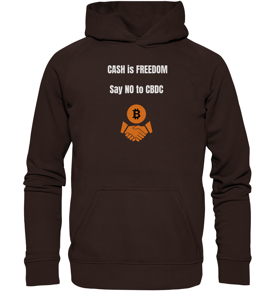 CASH is FREEDOM, Say NO to CBDC (Ladies Collection 21% Rabatt bis zum Halving 2024)  - Basic Unisex Hoodie