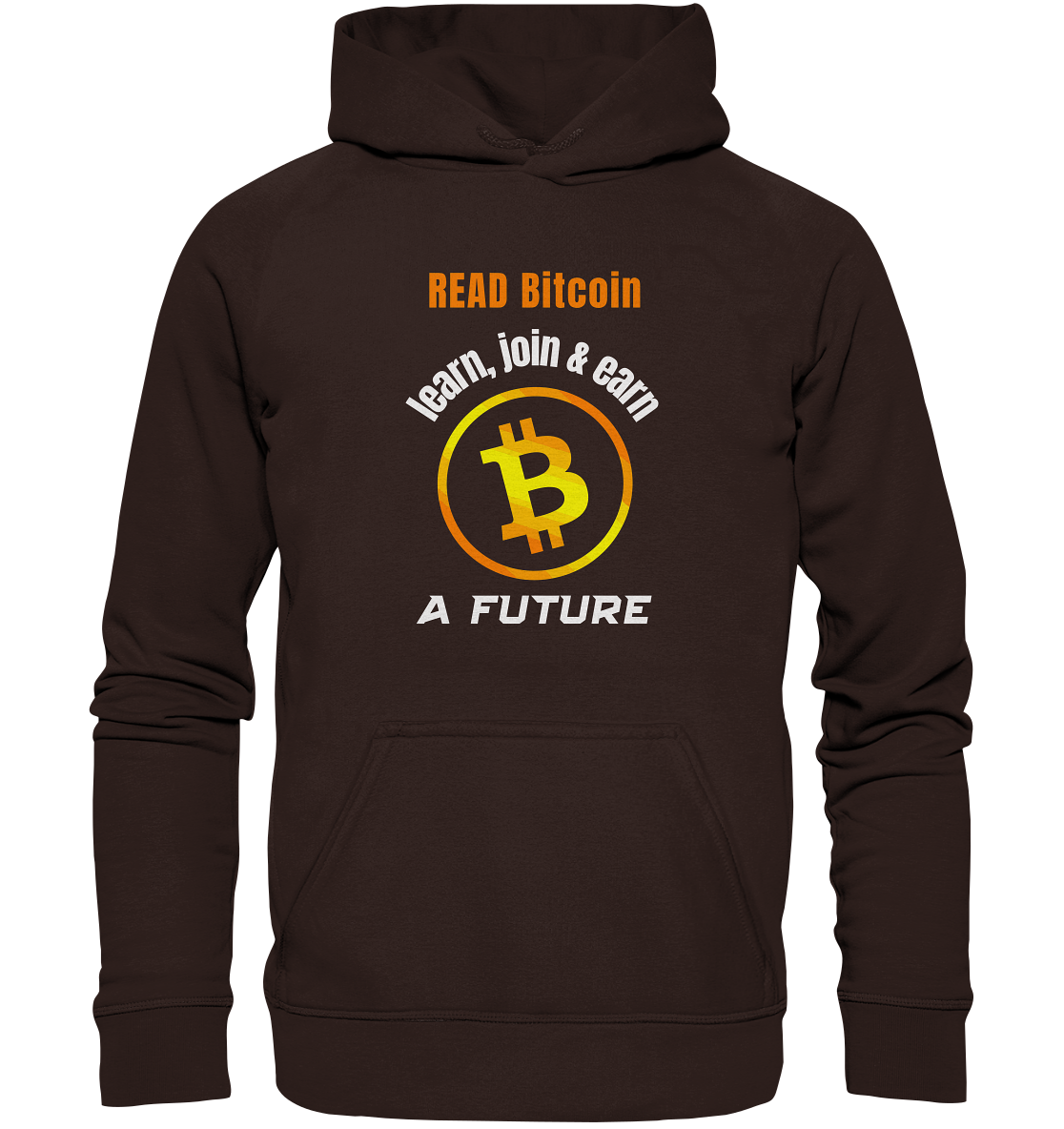 READ BITCOIN, learn & earn A FUTURE - Basic Unisex Hoodie