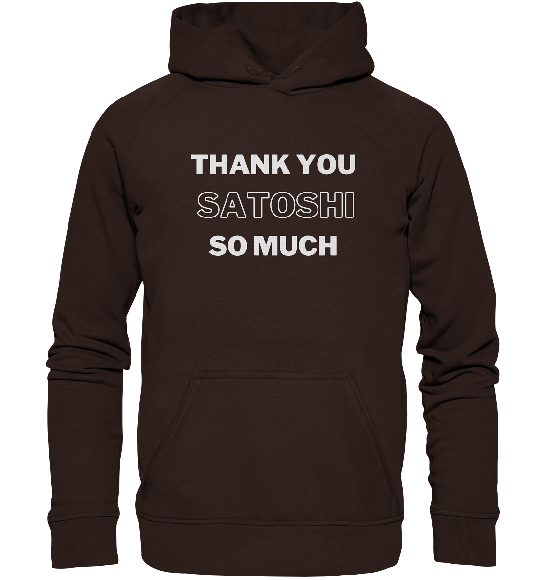 THANK YOU SO MUCH SATOSHI (Version pure white) - LADIES COLLECTION 21% automat. Rabatt bis zum Halving 2024  - Basic Unisex Hoodie