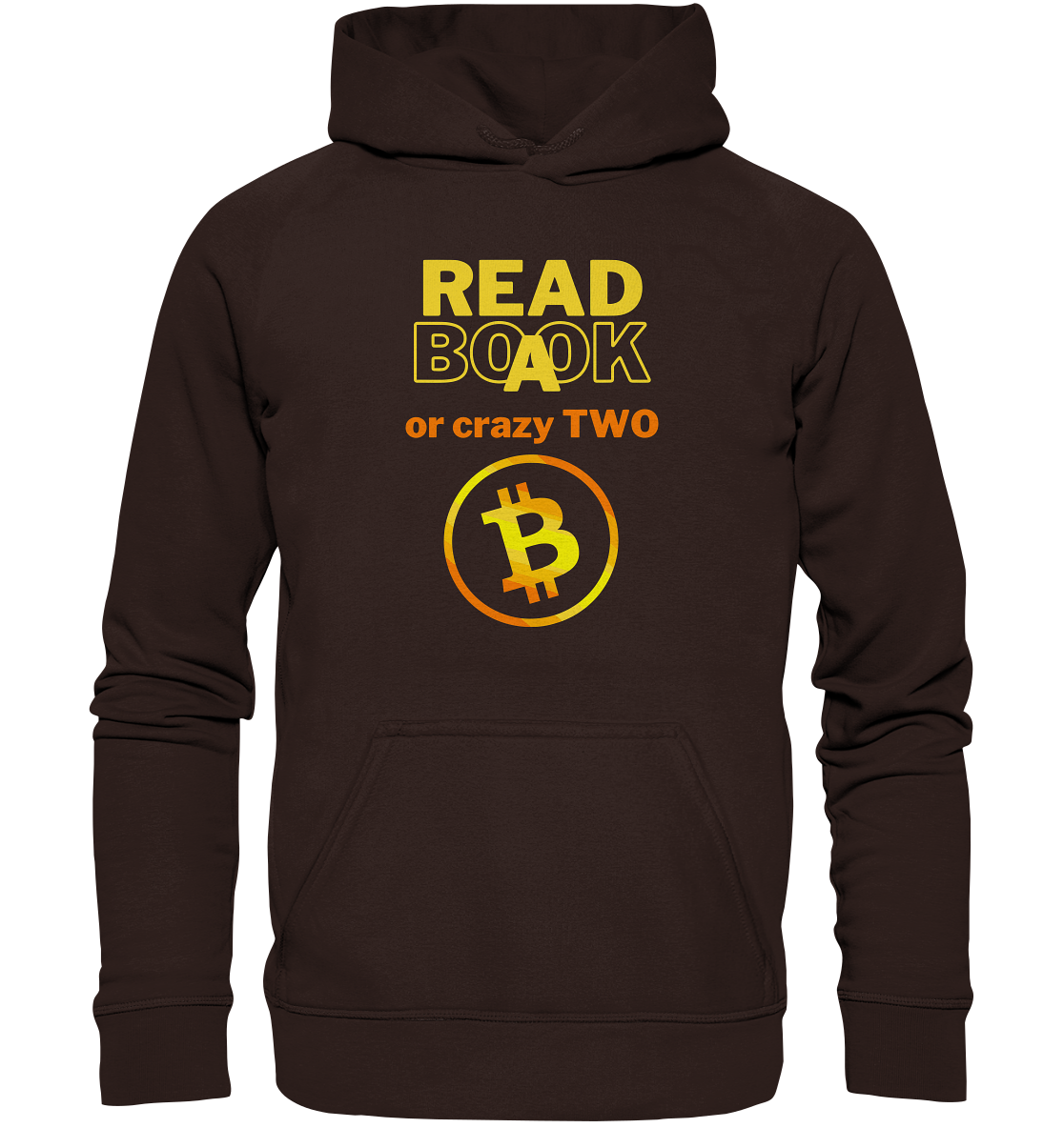 READ A BOOK or CRAZY TWO - (Variante crazy in orange) - Basic Unisex Hoodie