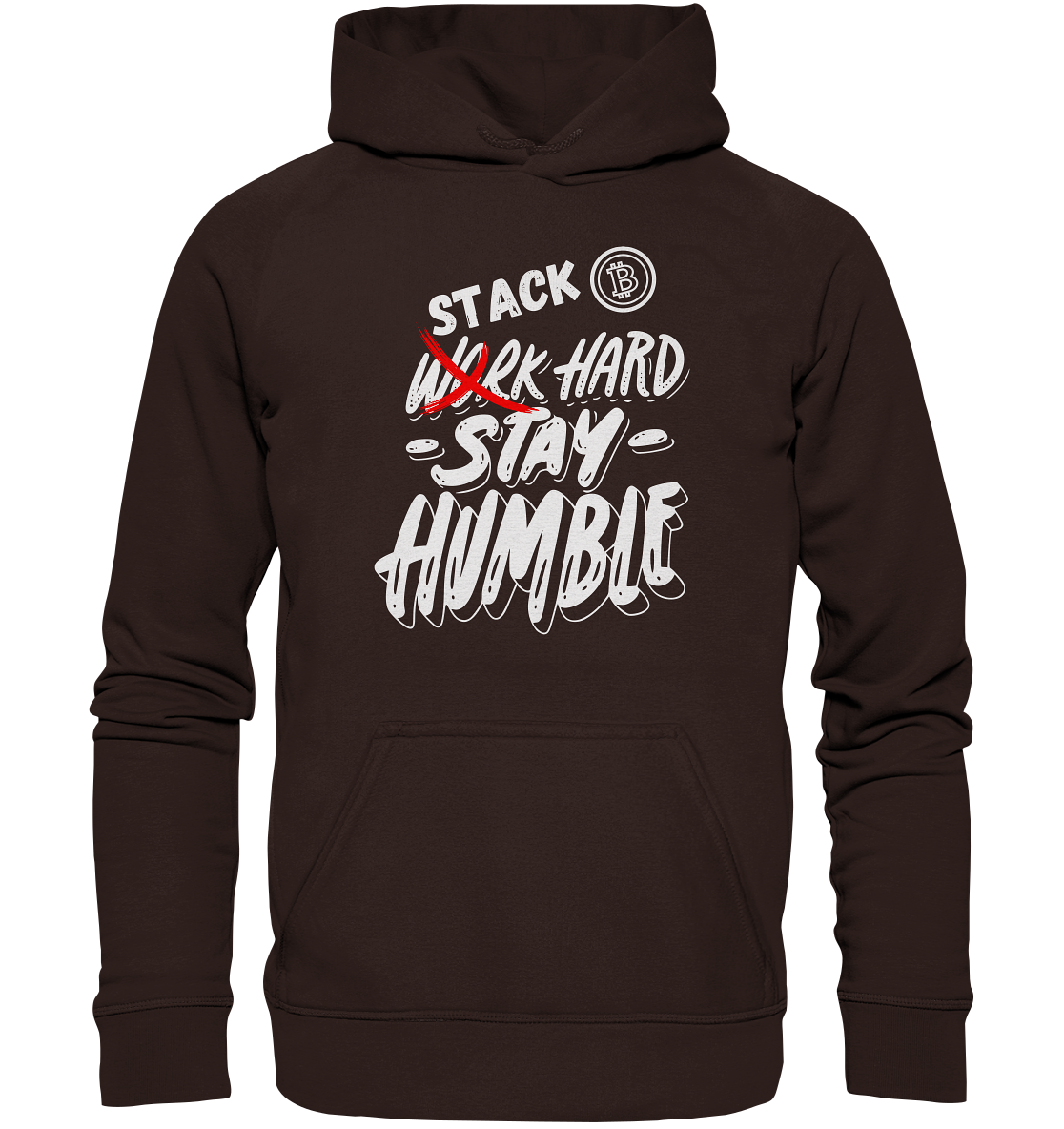 STACK HARD - STAY HUMBLE - LADIES COLLECTION 21% automat. Rabatt bis zum Halving 2024   - Basic Unisex Hoodie