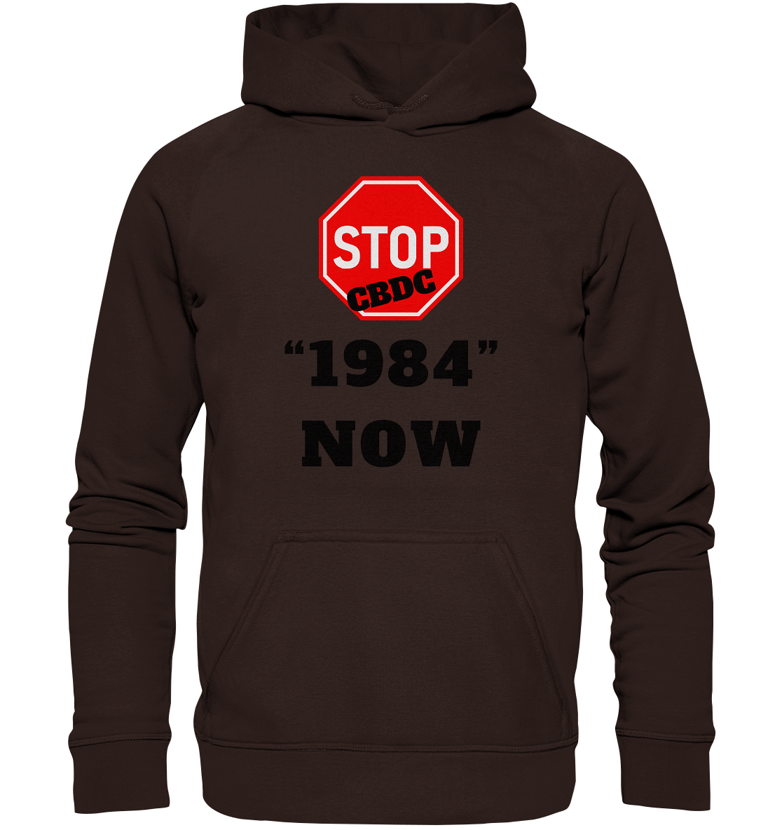 STOP CBDC "1984" NOW - Basic Unisex Hoodie