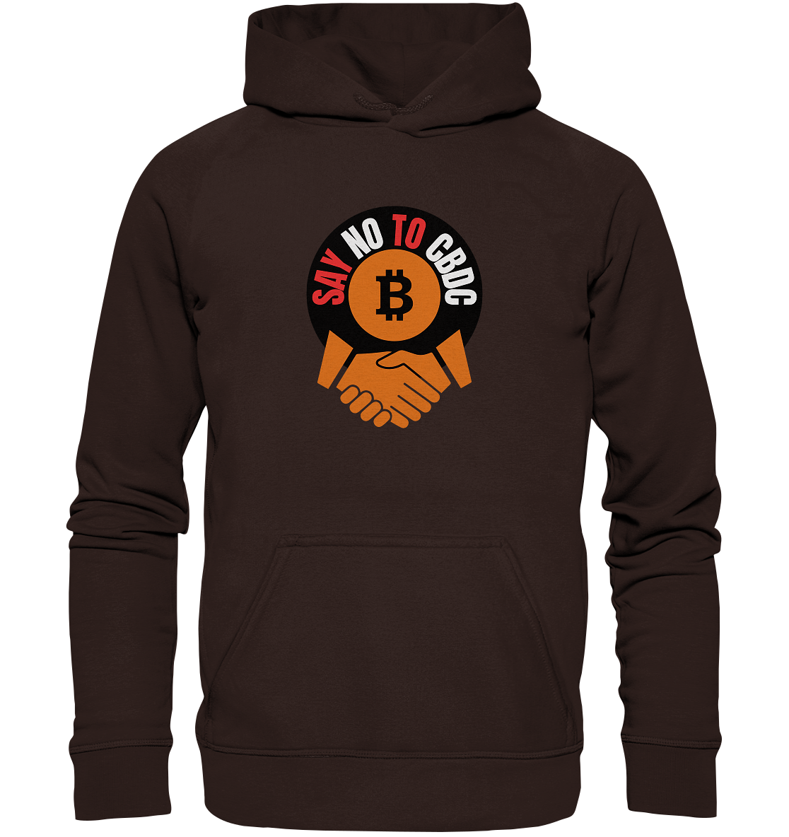 SAY NO TO CBDC - handshake (Ladies Collection 21% Rabatt bis zum Halving 2024)  - Basic Unisex Hoodie