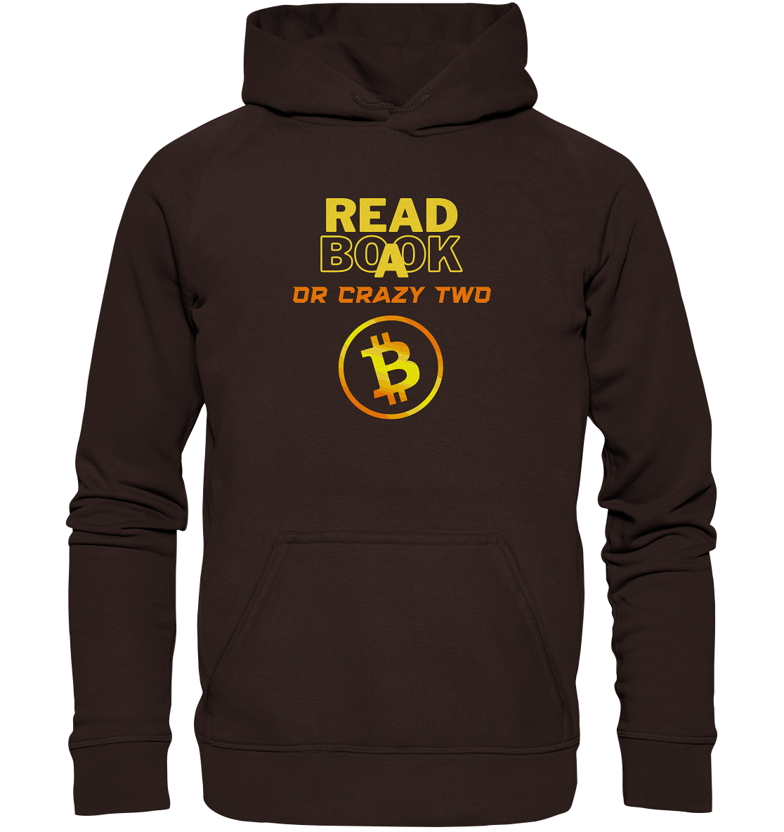 READ A BOOK OR CRAZY TWO - Ladies Collection - Basic Unisex Hoodie