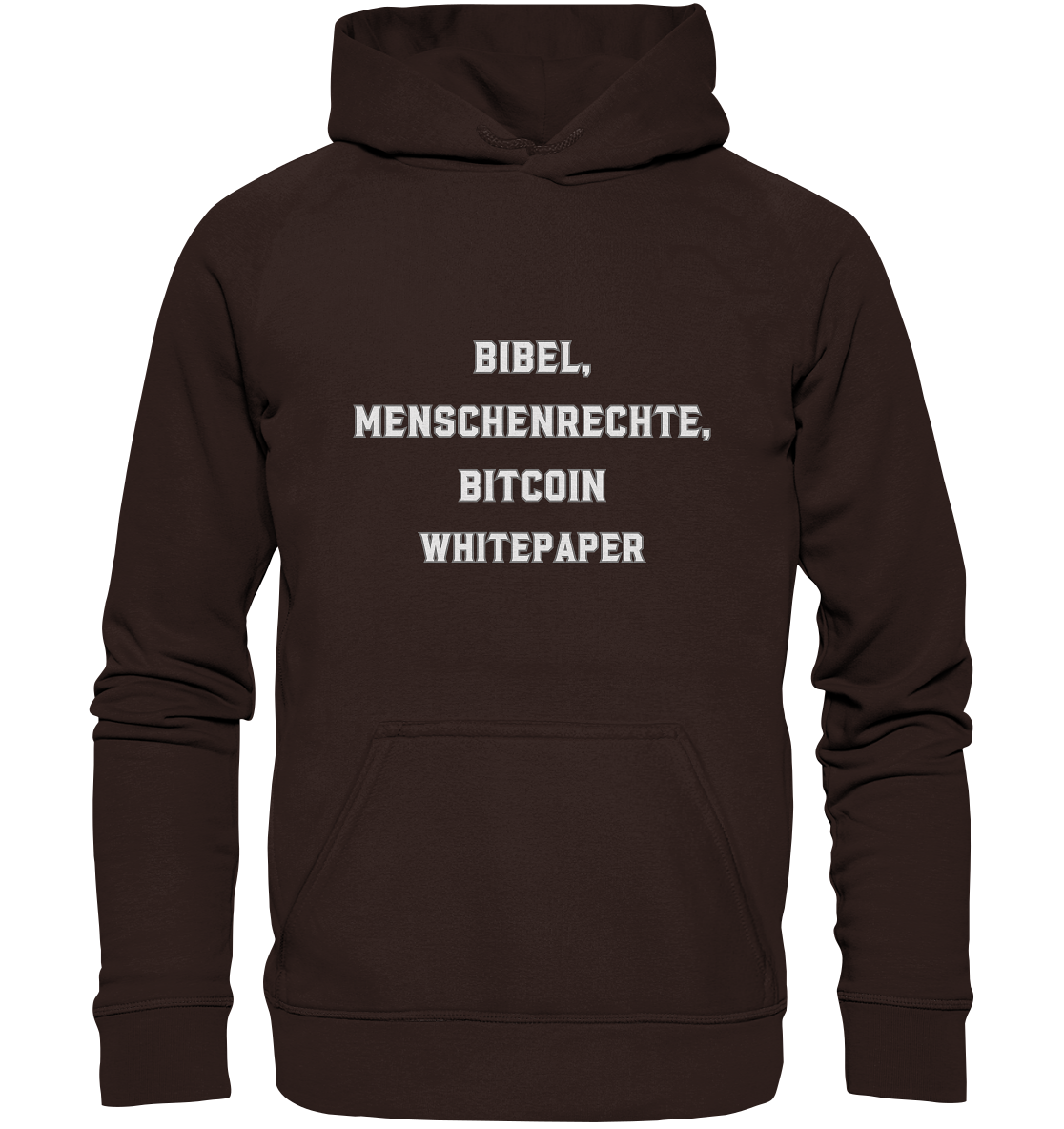 BIBEL, MENSCHENRECHTE, BITCOIN WHITEPAPER - Basic Unisex Hoodie