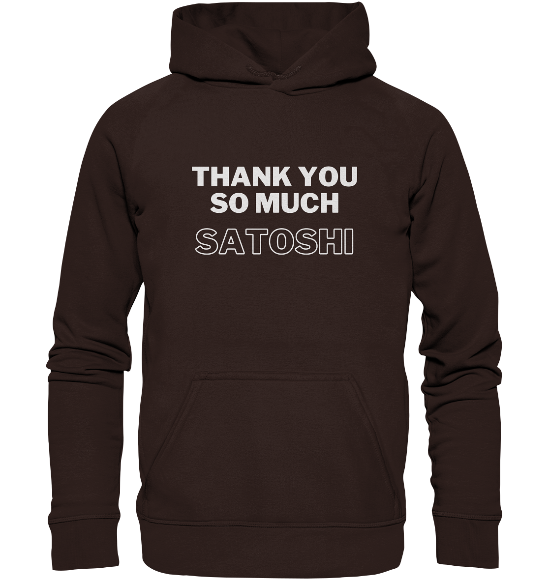 THANK YOU SO MUCH SATOSHI (Version pure white, andere Aufteilung) - LADIES COLLECTION 21% automat. Rabatt bis zum Halving 2024  - Basic Unisex Hoodie