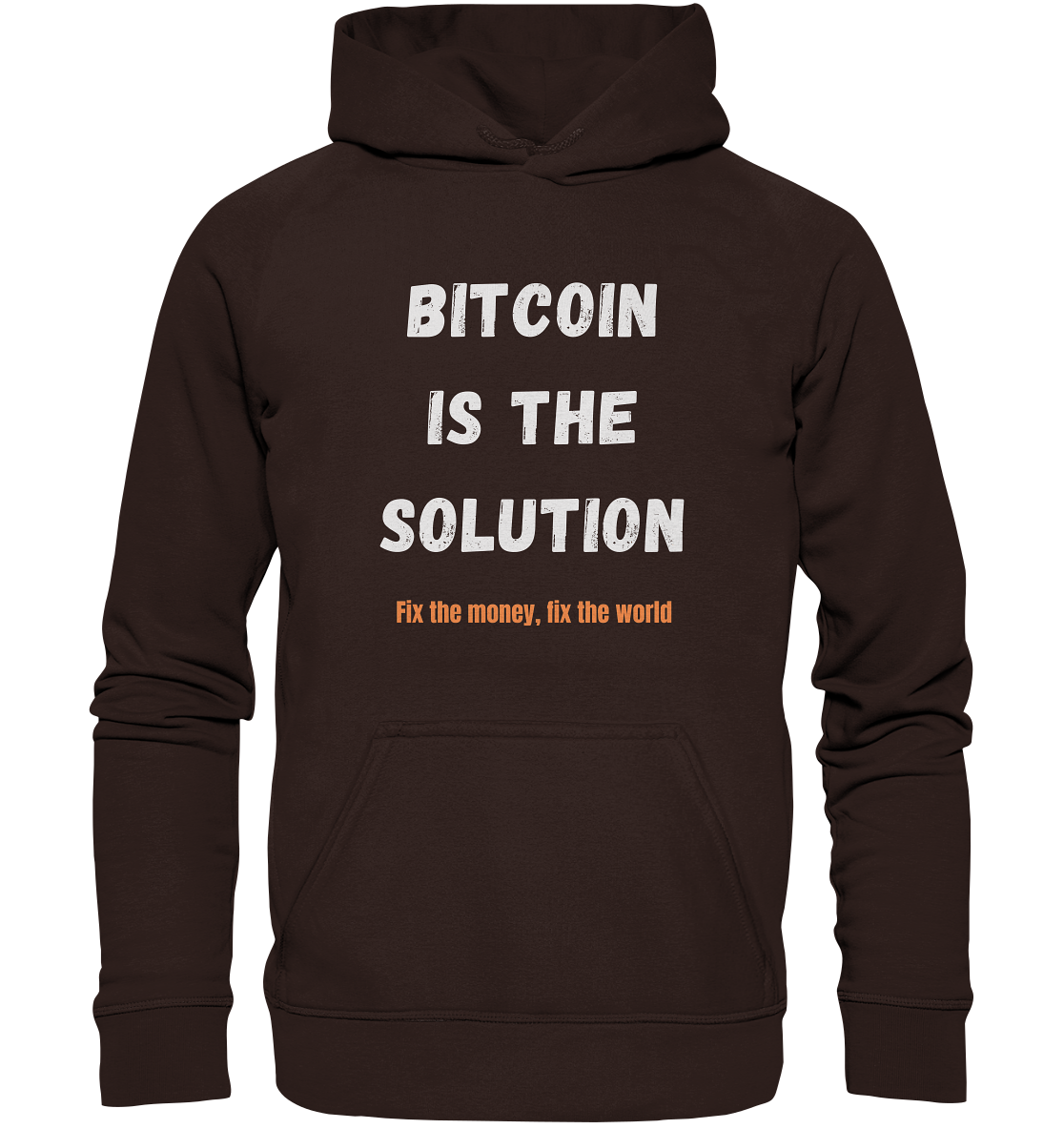 BITCOIN IS THE SOLUTION - Fix the money, fix the world - LADIES COLLECTION 21% automat. Rabatt bis zum Halving 2024  - Basic Unisex Hoodie