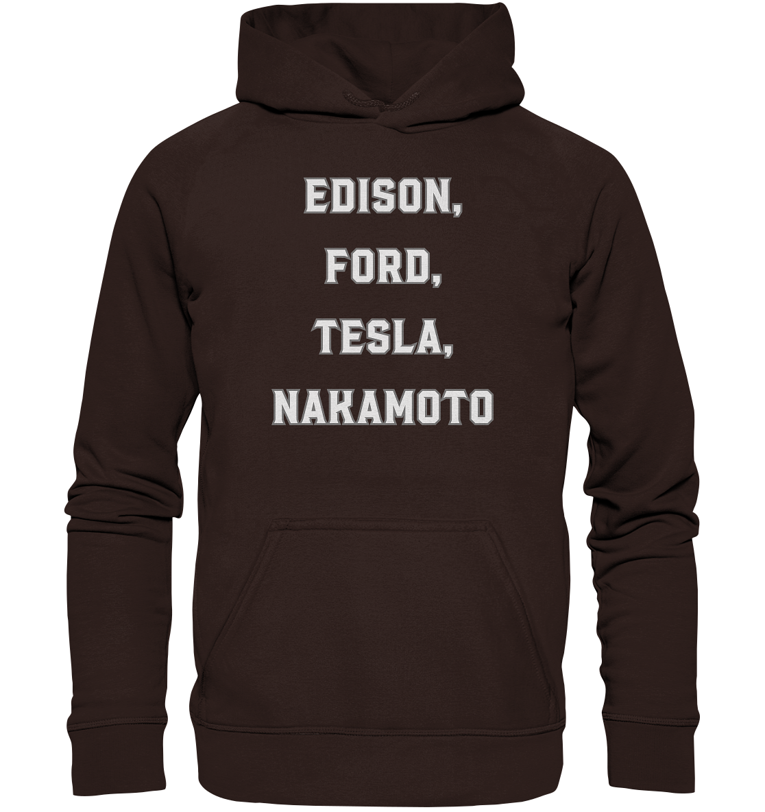 Erfinder: EDISON, FORD, TESLA, NAKAMOTO - Basic Unisex Hoodie