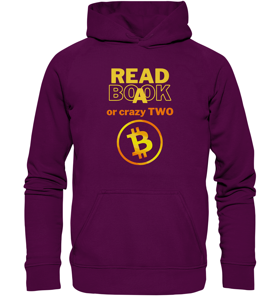 READ A BOOK or CRAZY TWO - (Variante crazy in orange) - Basic Unisex Hoodie