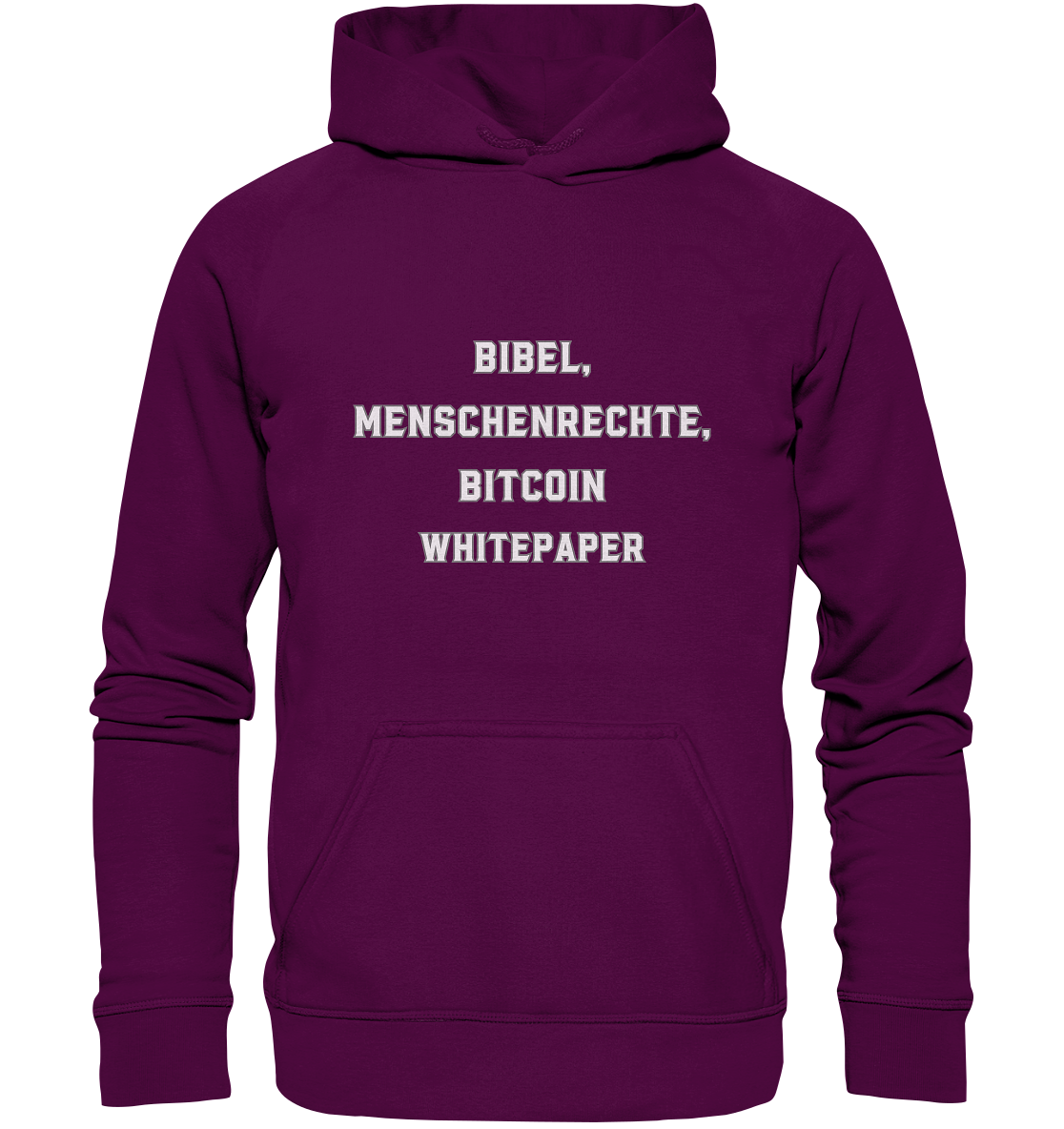 BIBEL, MENSCHENRECHTE, BITCOIN WHITEPAPER - Basic Unisex Hoodie