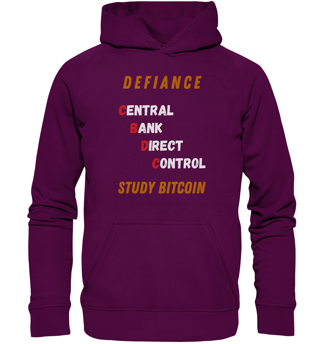 CENTRAL BANK DIRECT CONTROL - DEFIANCE - STUDY BITCOIN - Basic Unisex Hoodie