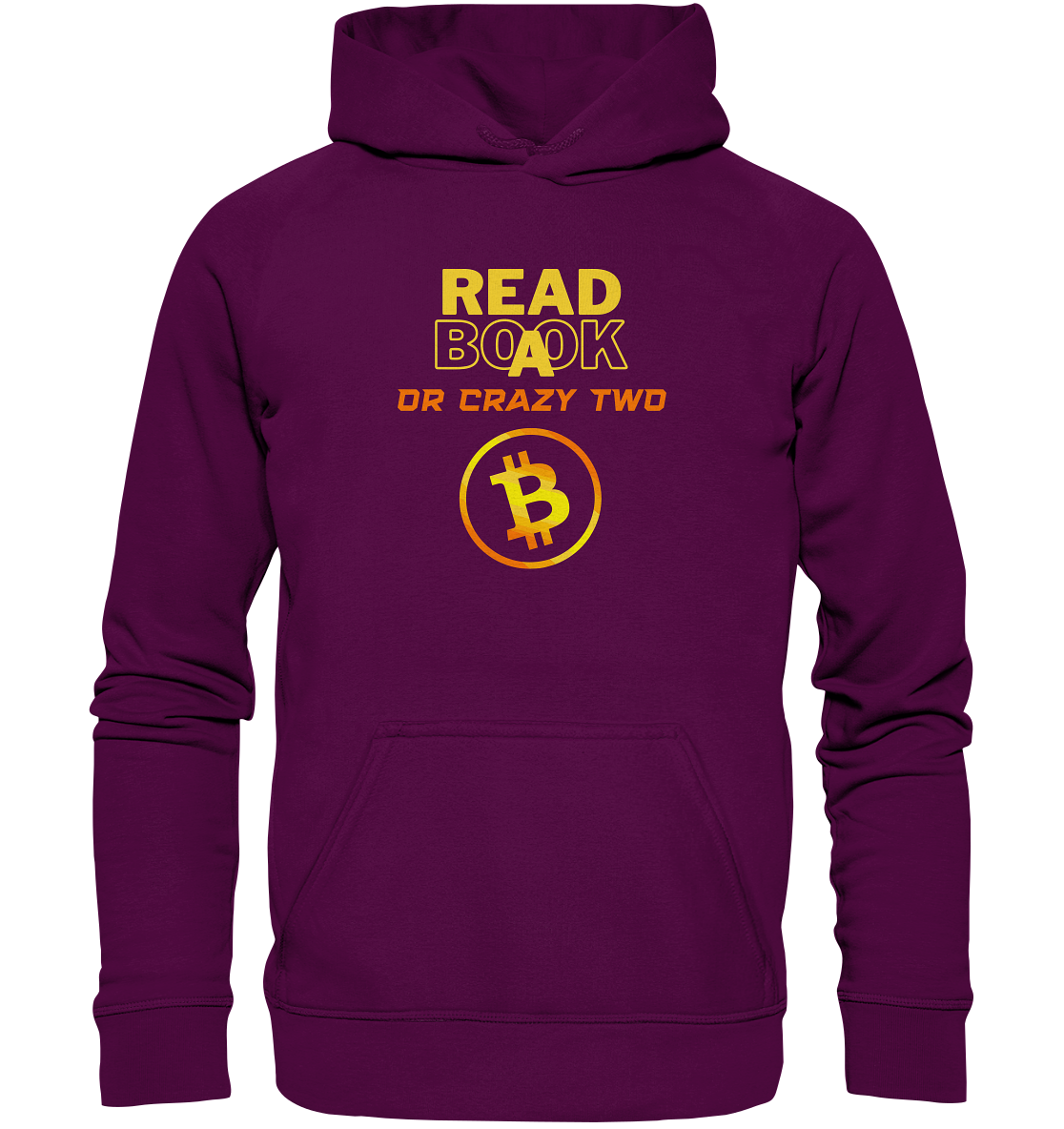 READ A BOOK OR CRAZY TWO - Ladies Collection - Basic Unisex Hoodie