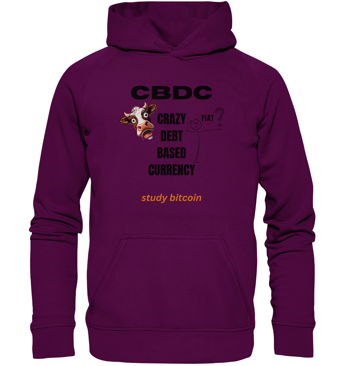 CBDC - CRAZY DEBT BASED CURRENCY - study bitcoin (Ladies Collection 21% Rabatt bis zum Halving 2024) - Basic Unisex Hoodie