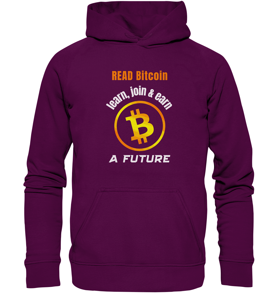 READ BITCOIN, learn & earn A FUTURE - Basic Unisex Hoodie