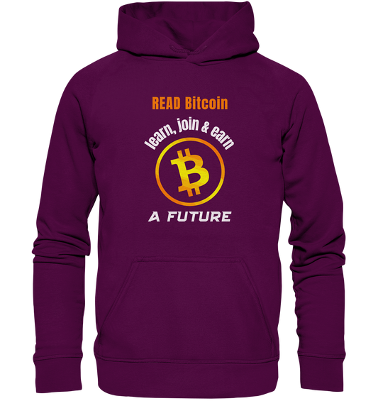 READ BITCOIN, learn & earn A FUTURE - Basic Unisex Hoodie
