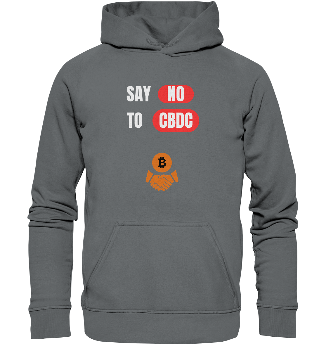 SAY NO TO CBDC - Variante (Ladies Collection 21% Rabatt bis zum Halving 2024)  - Basic Unisex Hoodie