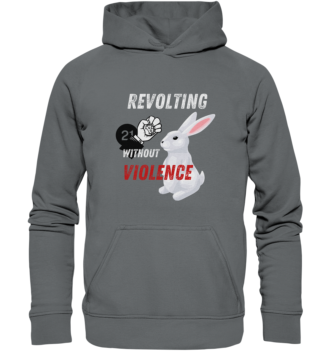 REVOLTING WITHOUT VIOLENCE  - Basic Unisex Hoodie