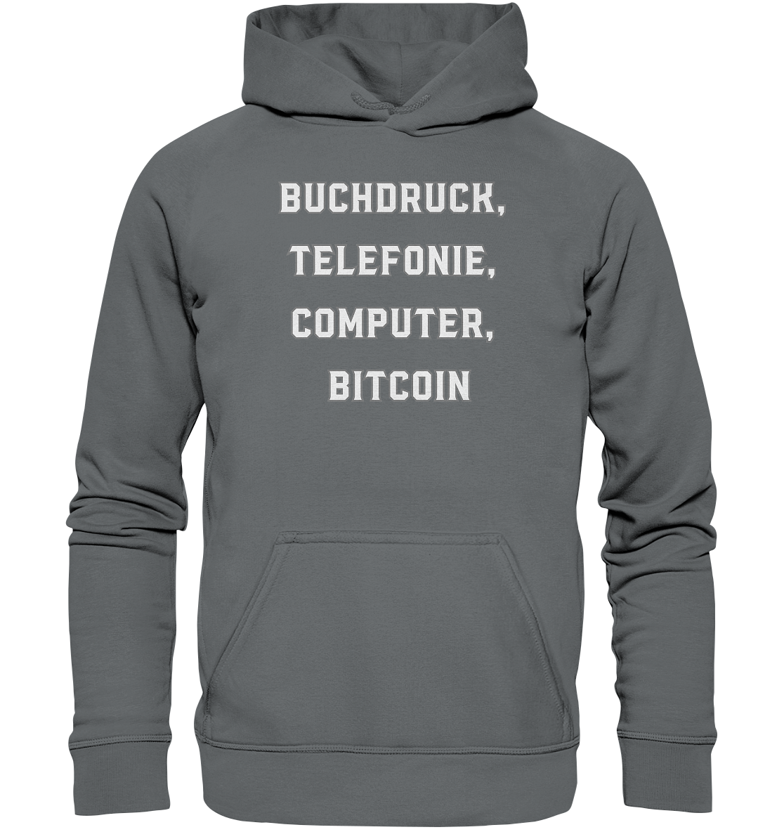 Buchdruck, Telefonie, Computer, Bitcoin  - Basic Unisex Hoodie
