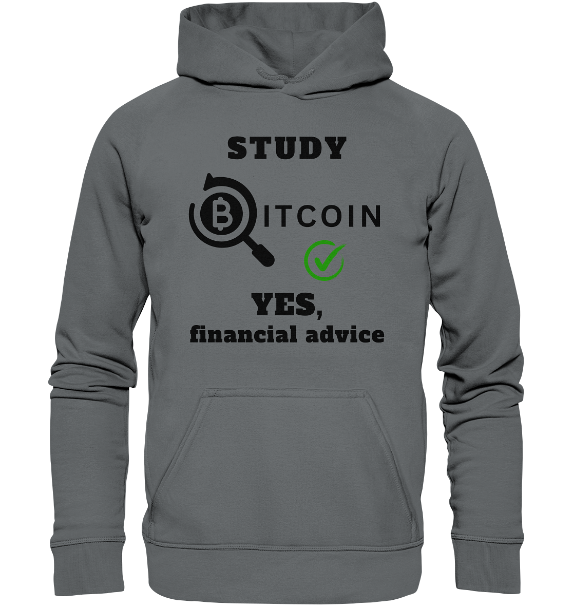 STUDY BITCOIN - YES, financial advice (Version Lupe, grüner Haken) - LADIES COLLECTION 21% automat. Rabatt bis zum Halving 2024   - Basic Unisex Hoodie