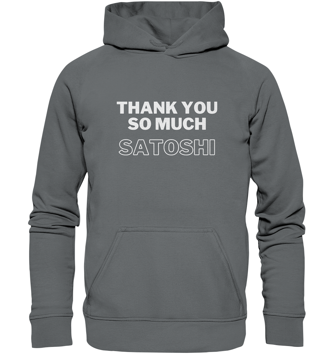 THANK YOU SO MUCH SATOSHI (Version pure white, andere Aufteilung) - LADIES COLLECTION 21% automat. Rabatt bis zum Halving 2024  - Basic Unisex Hoodie