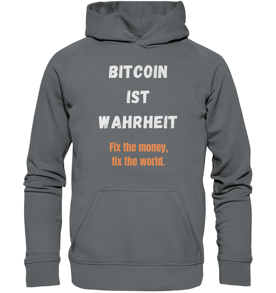 BITCOIN IST WAHRHEIT - Fix the money, fix the world - LADIES COLLECTION 21% automat. Rabatt bis zum Halving 2024   - Basic Unisex Hoodie