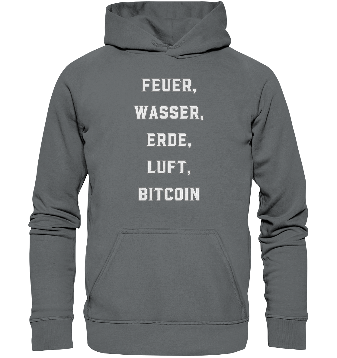 FEUER, WASSER, ERDE, LUFT, BITCOIN - Basic Unisex Hoodie