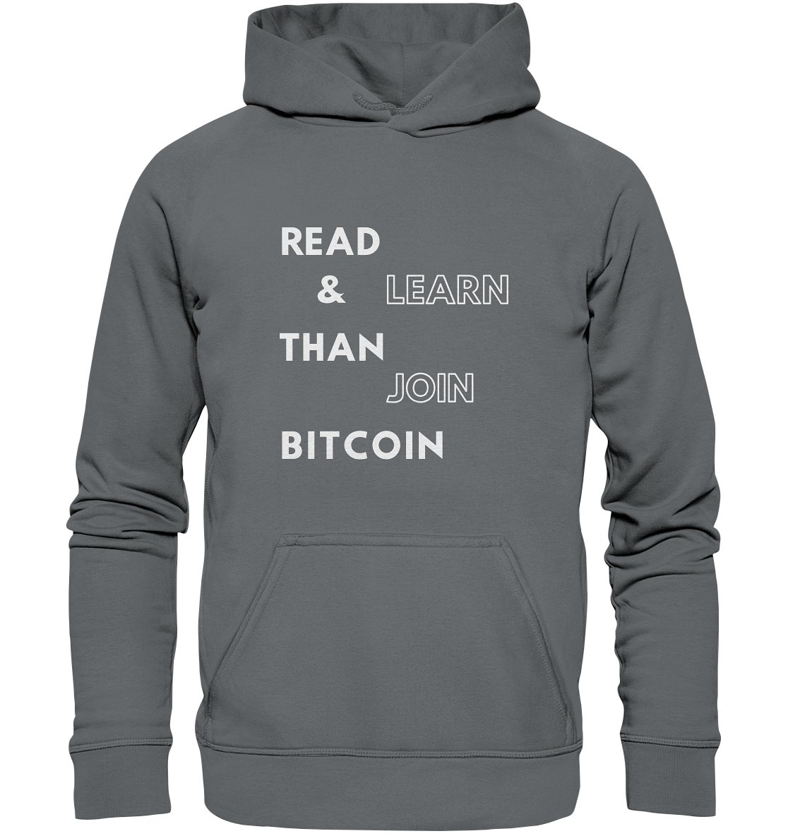 READ & LEARN, THAN JOIN BITCOIN - Basic Unisex Hoodie