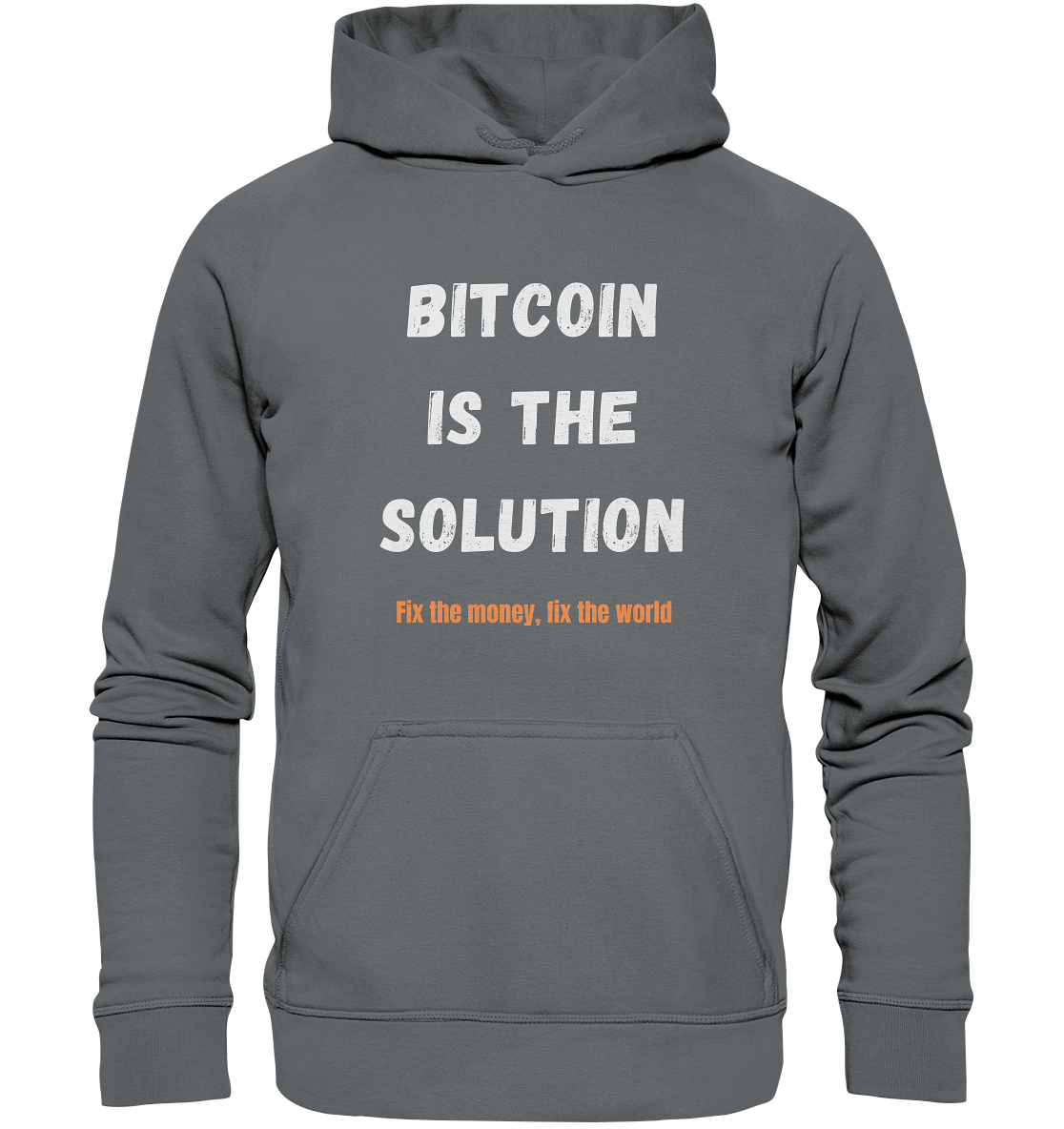 BITCOIN IS THE SOLUTION - Fix the money, fix the world - LADIES COLLECTION 21% automat. Rabatt bis zum Halving 2024  - Basic Unisex Hoodie