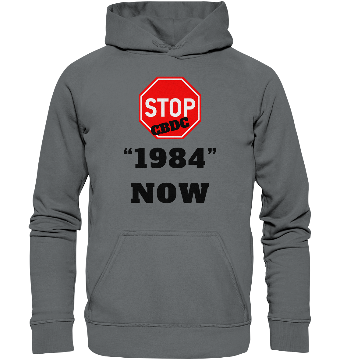 STOP CBDC "1984" NOW - Basic Unisex Hoodie