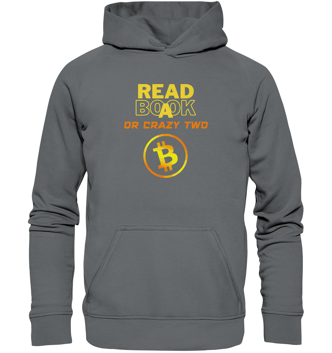 READ A BOOK OR CRAZY TWO - Ladies Collection - Basic Unisex Hoodie