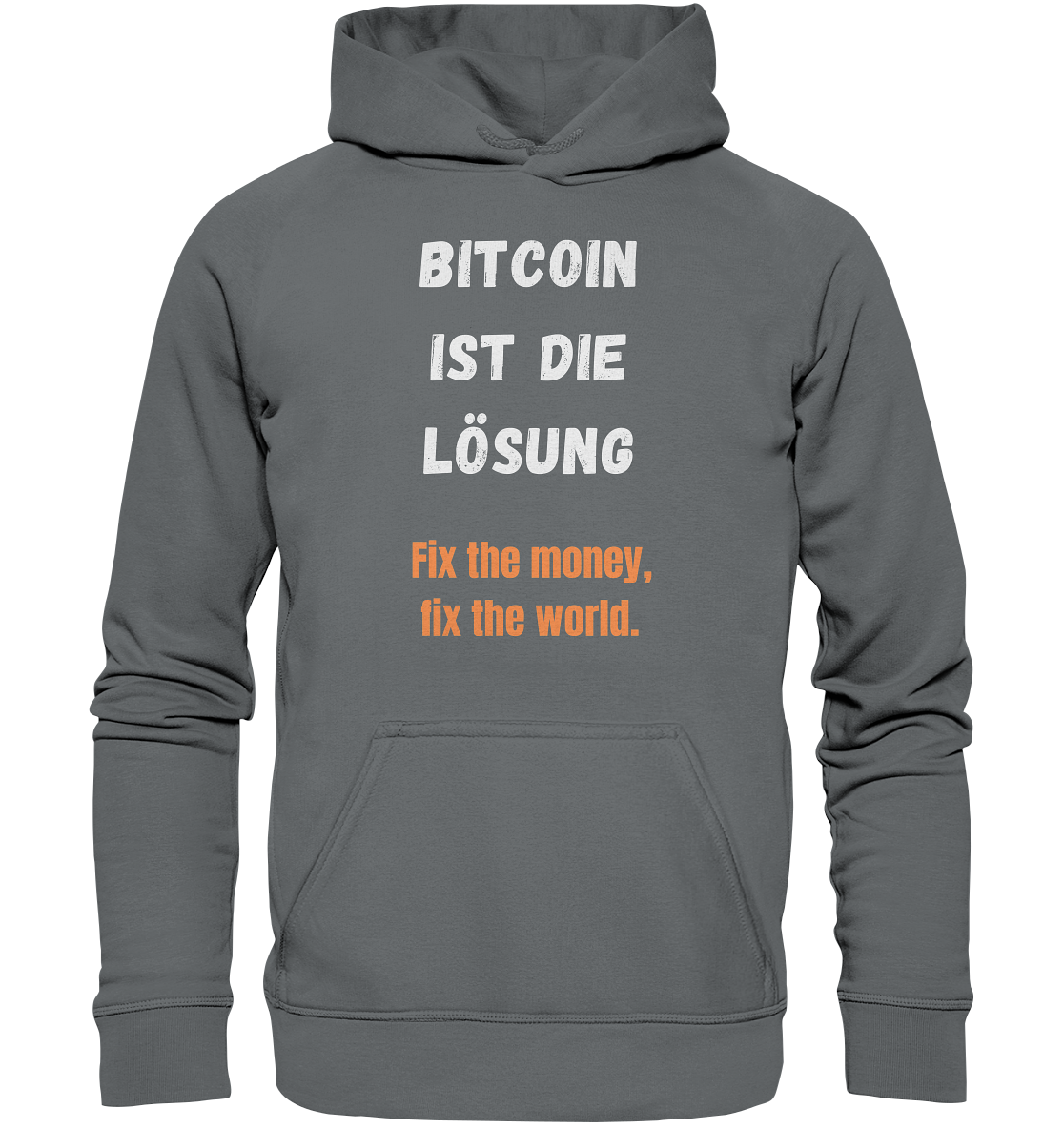 BITCOIN IST DIE LÖSUNG - Fix the money, fix the world - LADIES COLLECTION 21% automat. Rabatt bis zum Halving 2024   - Basic Unisex Hoodie