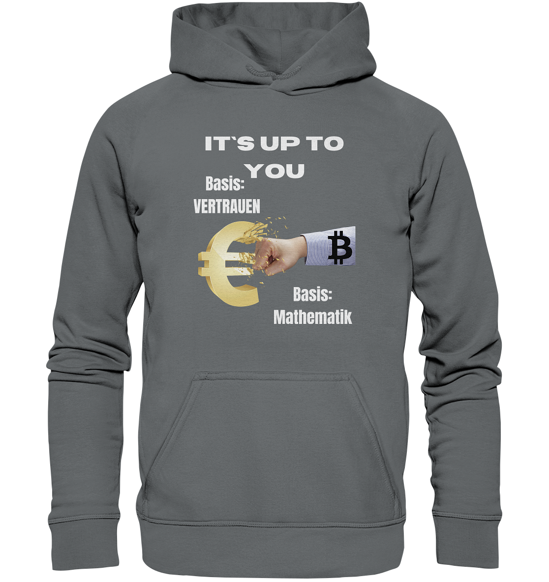 It`s up to you - Basis: Vertrauen / Mathematik - Basic Unisex Hoodie
