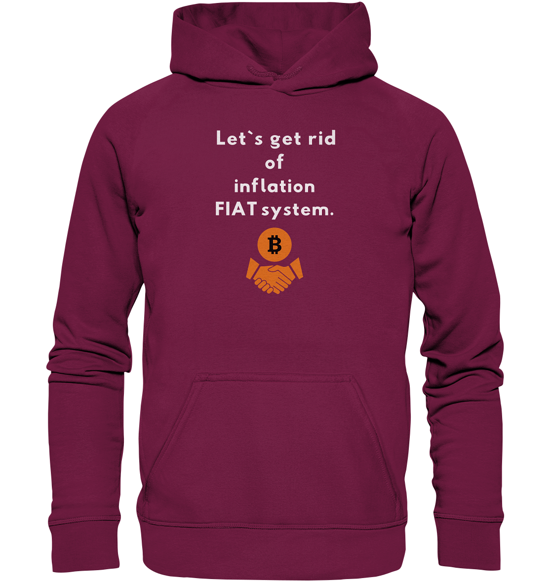 Let`s get rid of inflation FIAT system (Ladies Collection 21% Rabatt bis zum Halving 2024) - Basic Unisex Hoodie
