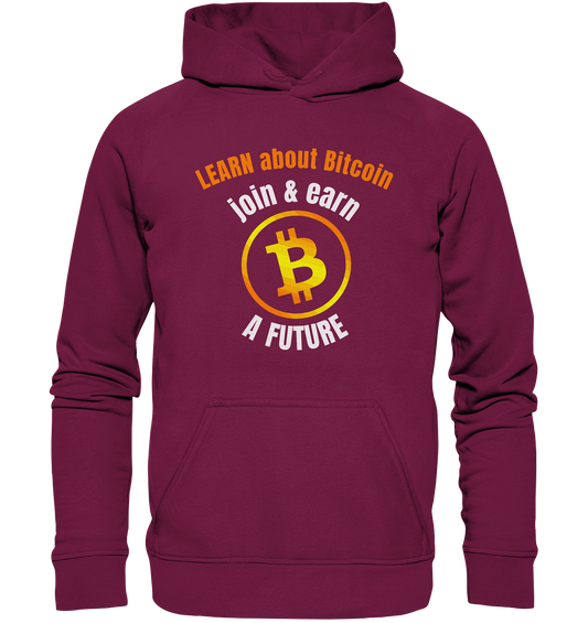 LEARN about BITCOIN join & earn A FUTURE - Ladies collection - Basic Unisex Hoodie