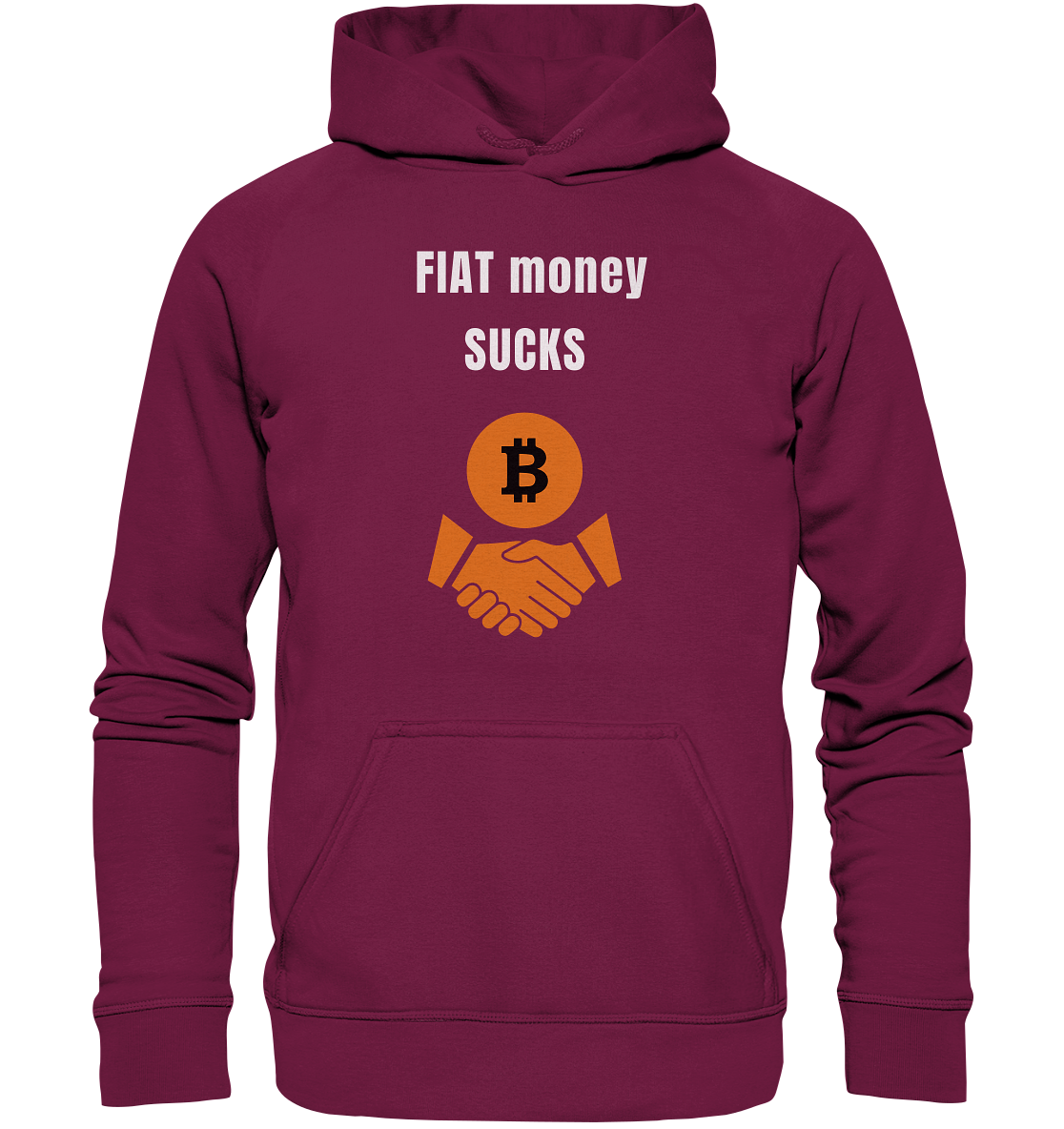 FIAT money SUCKS (Ladies Collection 21% Rabatt bis zum Halving 2024)   - Basic Unisex Hoodie