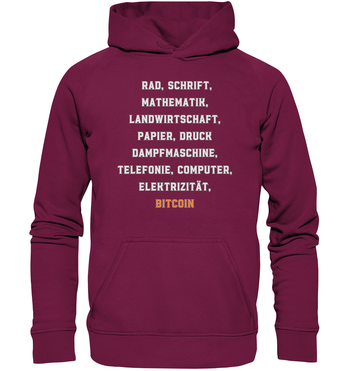 Erfindungen vom Rad bis zu BITCOIN - Basic Unisex Hoodie