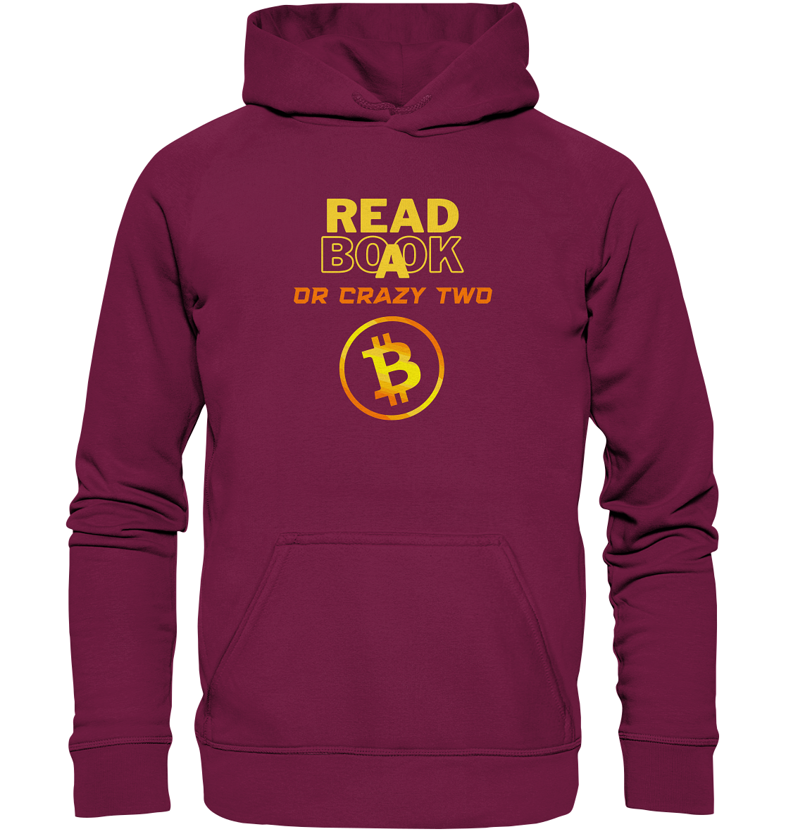 READ A BOOK OR CRAZY TWO - Ladies Collection - Basic Unisex Hoodie
