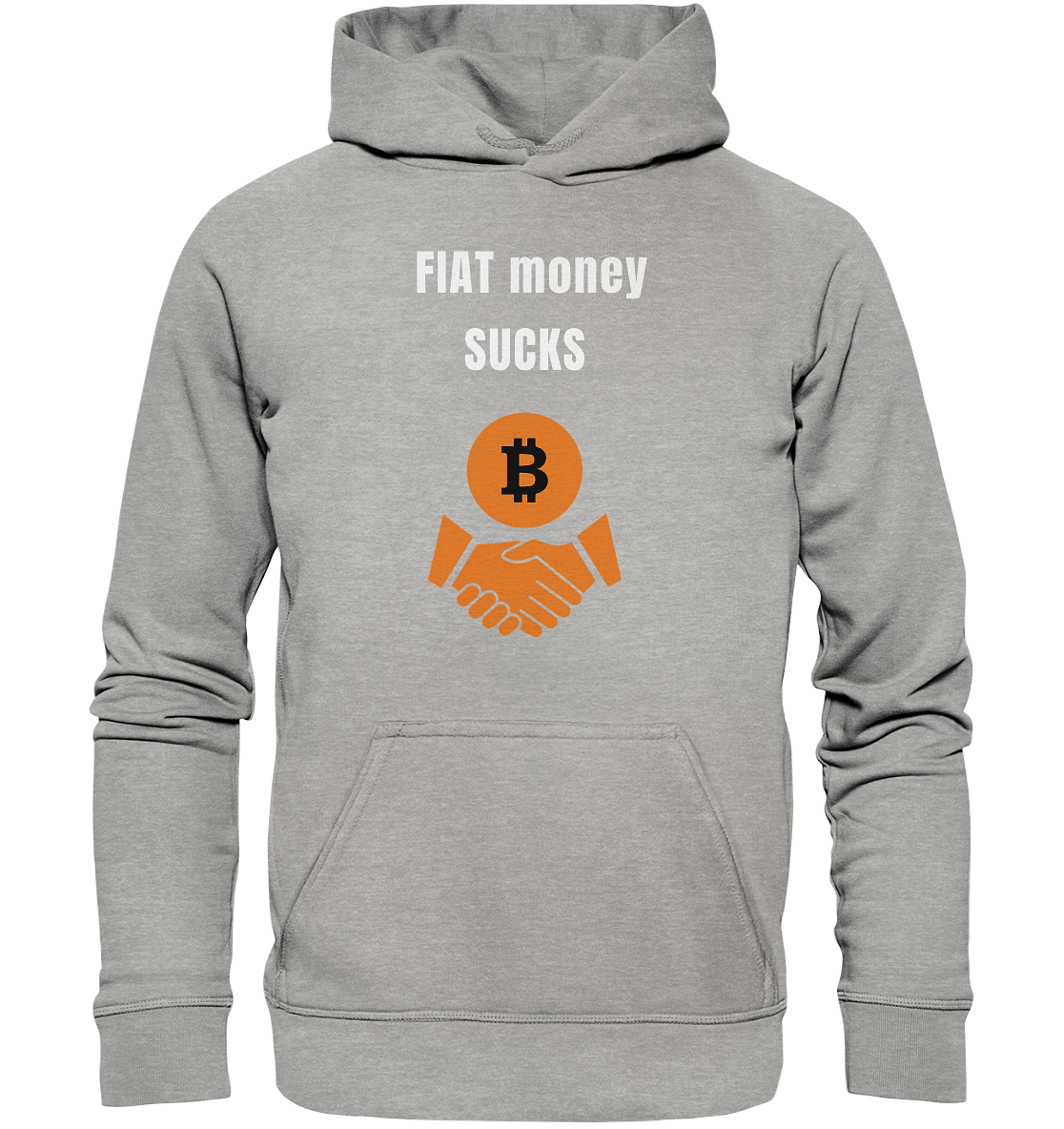 FIAT money SUCKS (Ladies Collection 21% Rabatt bis zum Halving 2024)   - Basic Unisex Hoodie