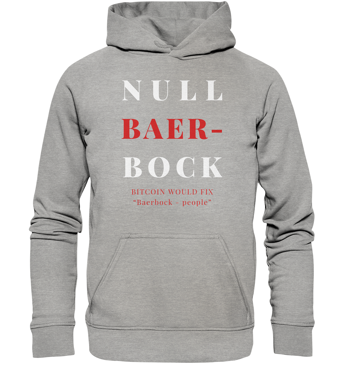 BAERBOCK ? BITCOIN WOULD FIX "Baerbock people" STUDY BITCOIN - (Ladies Collection 21% Rabatt bis zum Halving 2024)  - Basic Unisex Hoodie