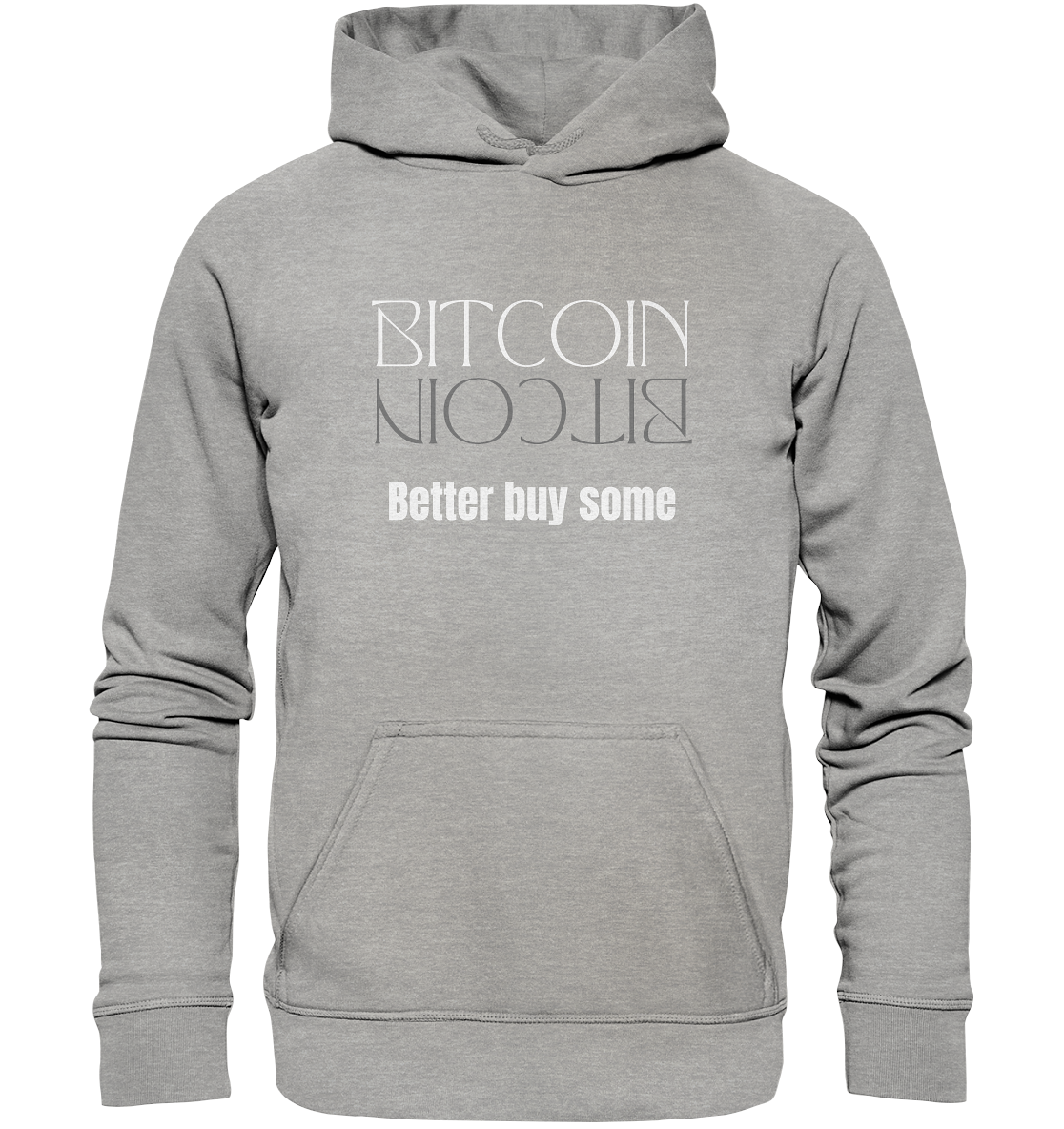 BITCOIN better buy some - LADIES COLLECTION 21% automat. Rabatt bis zum Halving 2024   - Basic Unisex Hoodie