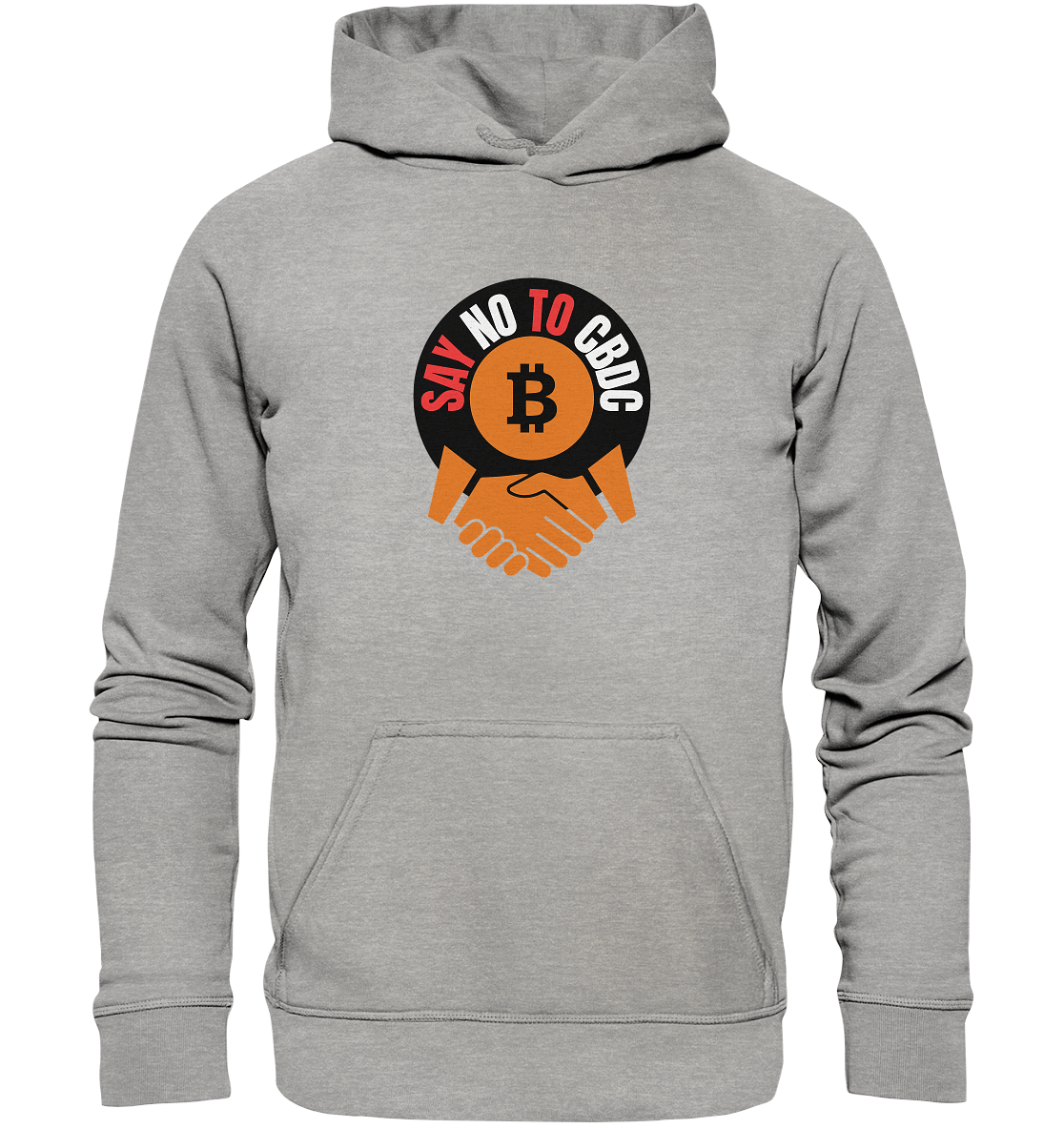 SAY NO TO CBDC - handshake (Ladies Collection 21% Rabatt bis zum Halving 2024)  - Basic Unisex Hoodie